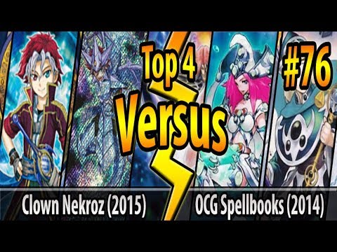 Clown Nekroz (2015) vs. OCG Spellbooks (2014) - Top 4 - Cross-Banlist Cup 2017 - Match #76
