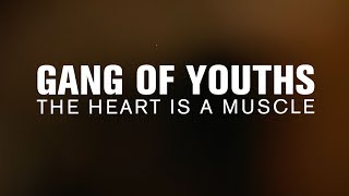 Gang of Youths - The Heart is a Muscle (Live at The Current)