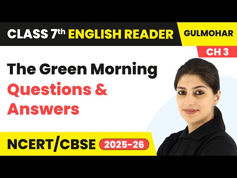 Class 7 English Gulmohar Book Overview For Session 2025 26 CBSE NCERT