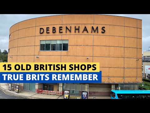 15 Old British Shops Only True Brits Remember