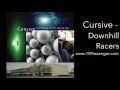 Cursive - Downhill Racers