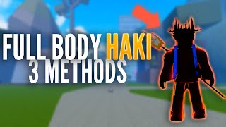 Fastest Way to get FULL BODY Haki in Blox Fruits | 3 Methods