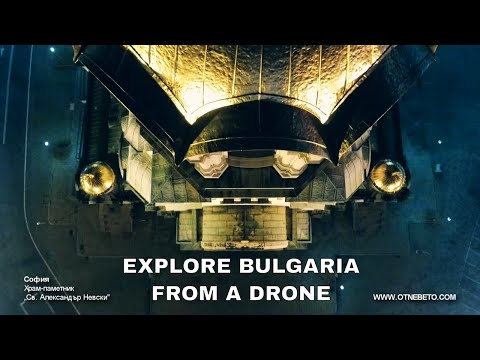 Best things to see in Bulgaria | Drone Video