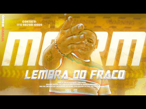 MC RM - Lembra Do Fraco (OGWRITER)