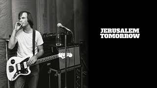 Buddy Miller - "Jerusalem Tomorrow" [Official Audio]