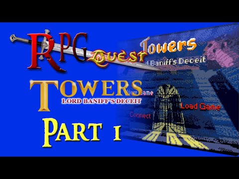 Vidéo Towers: Lord Baniff's Deceit