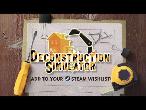 Deconstruction Simulator - Announcement Trailer | STEAM