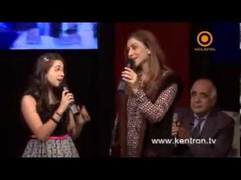 Lidushik & Nune Yesayan /Mama/ Dipvats 08.12.13