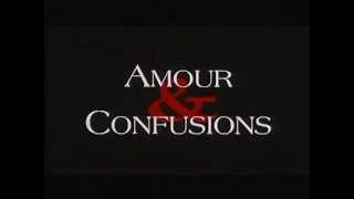 Love & Confusions