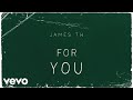 James TW - For You (Official Audio)