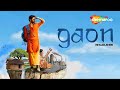 Gaon (2018) | Shadab Kamal | Neha Mahajan | Shishir Sharma | Full Movie