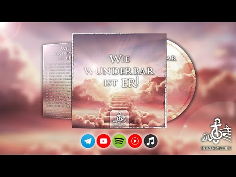 Bewahr deine Seele (Cover) - Wie wunderbar ist ER! | Herzensmelodie