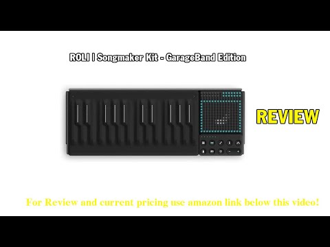 Review ROLI | Songmaker Kit - GarageBand Edition | Seamless Campanion to GarageBand