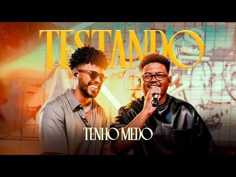 Lucas e Orelha, Mousik - Tenho Medo (Testando, Vol. 4)