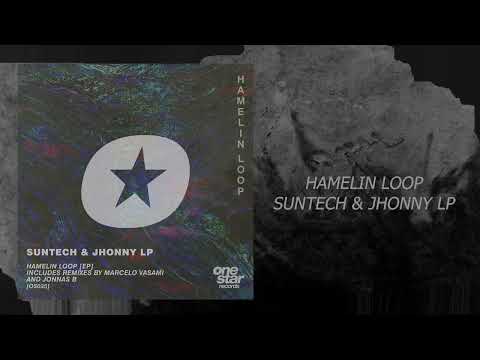 HAMELIN LOOP - SUNTECH, JHONNY LP, MARCELO VASAMI, JONNAS B [FULL EP]