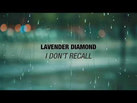 Lavender Diamond - I Don't Recall