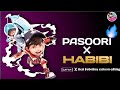 PASOORI X HABIBI AMV Boboiboyultraedits