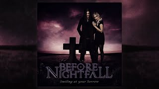 Before Nightfall - Smiling At Your Sorrow (FULL ALBUM/2011)