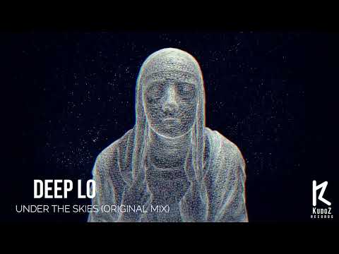 Deep Lo - Under The Skies