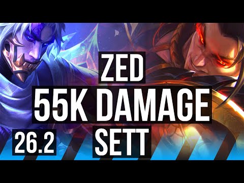 ZED vs SETT (MID) | 55K damage | EUW Master | 26.2