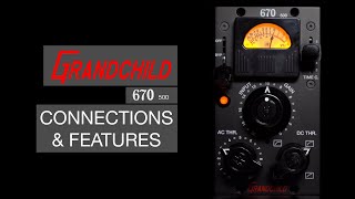 Video thumbnail for Heritage Audio - GRANDCHILD - Connections & Features by Heritage Audio