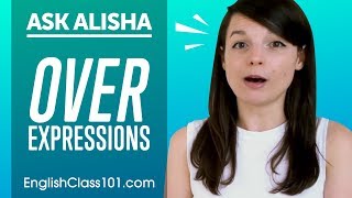 Expressions with OVER: "over there", "game over"... - Basic English Grammar