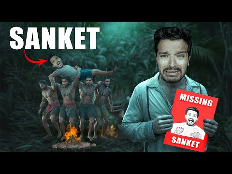 Sanket Got Kidnapped | Chasing Sanket’s Kidnapper
