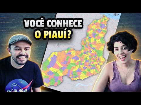 VOCÊ SABE TUDO SOBRE O PIAUÍ?