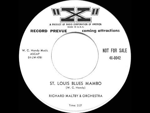 1954 HITS ARCHIVE: St. Louis Blues Mambo - Richard Maltby