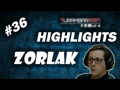 ▶️ ZorlaK Twitch Highlights #36