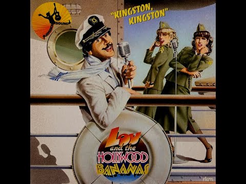 Lou And The Hollywood Bananas  " Kingston, Kingston "   Album  (1979)