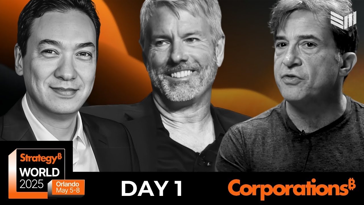 LIVE: Bitcoin for Corporations - Day 1 | Strategy World 2025