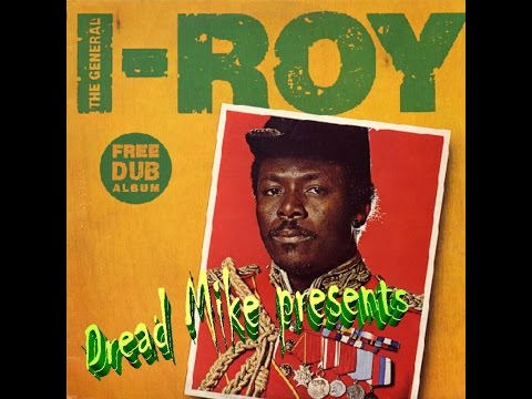I-Roy Free Dub Album (The General)