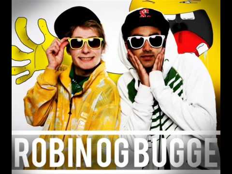 Robin og Bugge She's a freak