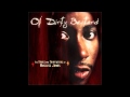 Ol Dirty Bastard Feat C Murder And E 40 Anybody Remix