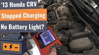 2013 Honda CR-V Not Charging… But No Battery Light?