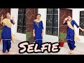 Selfie | Dance Video  | Le jatta khich Selfie |