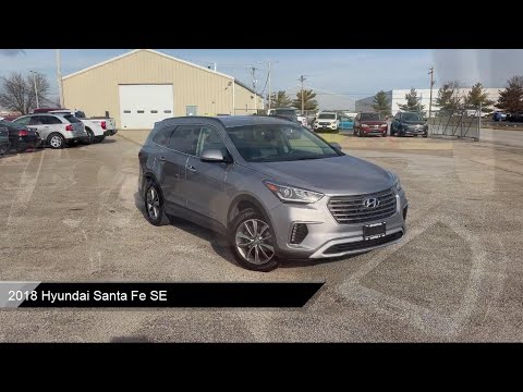2018 Hyundai Santa Fe SE Morton  Peoria  Bloomington  Pekin  Washington