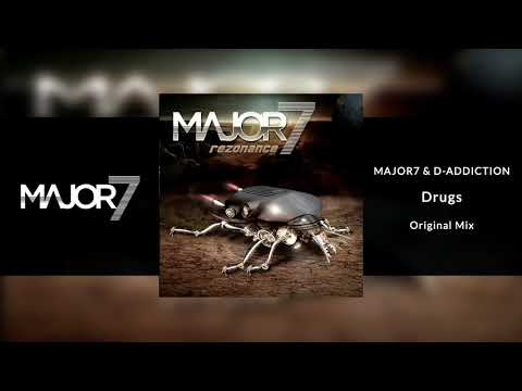 Major7 & D-Addiction - Drugs