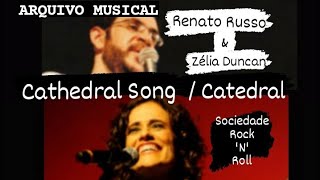 Dueto inédito // Renato Russo & Zélia Duncan - "Catedral Song" /  "catedral" - Clipe.