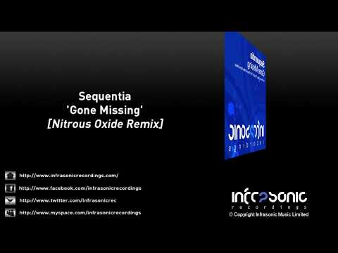 Sequentia - Gone Missing (Nitrous Oxide Remix)