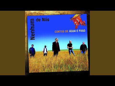 Melhor e Diferente - Nenhum de Nós