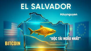 EL SALVADOR - “SUPER COOL DICTATOR” and BITCOIN GANG GAMBLING