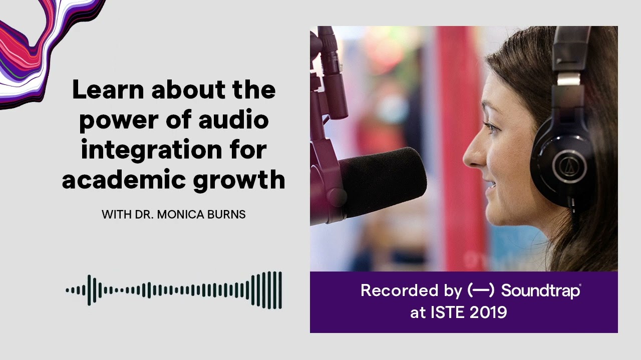 Monica Burns - ISTE 2019