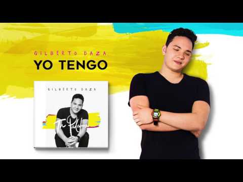 Gilberto Daza -  Yo Tengo (Audio)