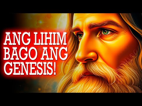 Ang Misteryo Bago ang Genesis 1:1: Nabunyag ang Lihim ng Unang Gawa ng Diyos!