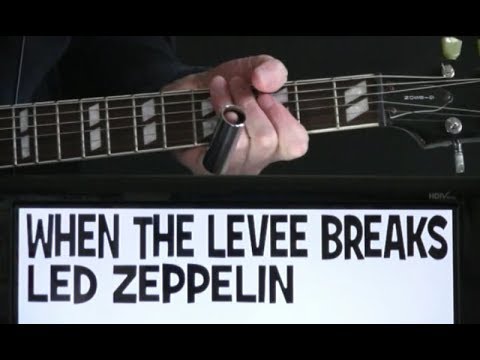 Led Zeppelin When The Levee Breaks Guitar Chords Lesson & Tab Tutorial with Slide Solo and Tuning