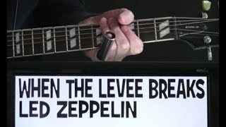Led Zeppelin When The Levee Breaks Guitar Chords Lesson & Tab Tutorial with Slide Solo and Tuning