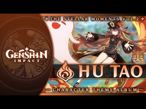 Any Last Words? — Hu Tao's Theme | Genshin Impact: The Stellar Moments Vol. 2