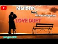 Maribeth Love Duet Indonesia Version Feat Michael Hutagalung Audio Jernih Musik Maribeth